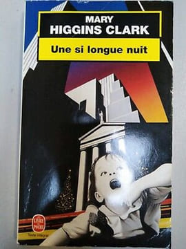 Une Si Longue Nuit. Higgins Clark