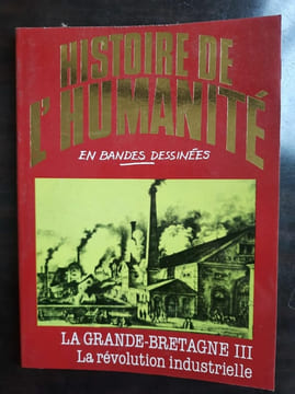 Histoire de L'humanité en BD n39 La grande bretagne iii. undefined