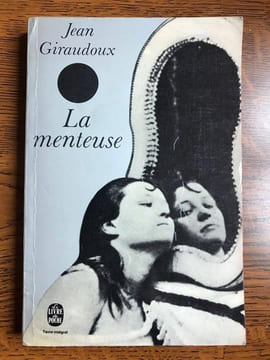La menteuse. JEAN GIRAUDOUX