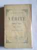 émile Zola Les Quatre Evangiles Tome 1 Vérité Bibliothèque charpentier. Emile Zola