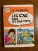 Les cinq sont Les plus fort hachette. 