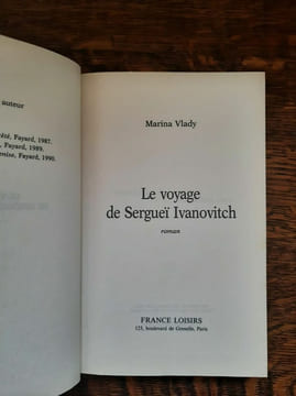 Le Voyage de Sergueï Ivanovitch France loisirs. Marina Vlady