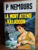 p Nemours La mort attend à killadoon. 