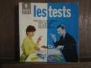 Les tests Flash. 