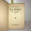 Louis Lavalade LA PERLE DES MIRAGES Roman. 