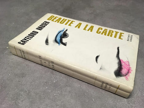 BEAUTE A LA CARTE. Gayelord Hauser