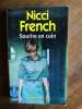 Nicci French sourire en coin. French Nicci