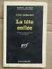 La tête enflée Série Noire n 791 gallimard 1963. Ovid Demaris