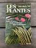 Les plantes. Jean Marie PELT