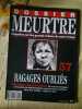 Dossier MeurtreSur Les Grands Crimes de Notre temps N&ordm;57 - Bagages Oubli&eacute;s. 