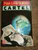 Cartel. Paul Loup Sulitzer