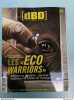 dBD n42 Les eco warriors avril 2010. 