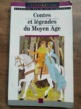 g Huisman Contes et légendes du Moyen Age Poche. undefined