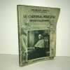 LE CARDINAL MERCIER DEVANT L'ALLEMAGNE Flammarion. GEORGES GOYAU