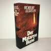 DER MATARESE bund roman. Robert Ludlum