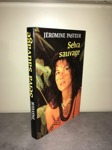 Jéromine Pasteur SELVA SAUVAGE France Loisirs Grand Format BC4A