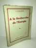 A Lepelletier A LA RECHERCHE DE L'ENERGIE Les livres nouveaux. 