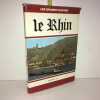 LES GRANDS FLEUVES LE RHIN. 