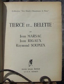Tierce et Belette Jean BIGAUX Ray SOUPLEX. Jean Marsac