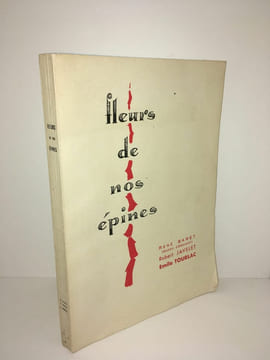 René Baret Emile Tourlac FLEURS DE NOS EPINES Vosges. Robert Javelet