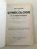 Pierra REVUE FRANCAISE DE GYNECOLOGIE ET D'OBSTETRIQUE Tome 36 année. 