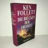 DIE brücken DER freiheit roman. Ken Follett