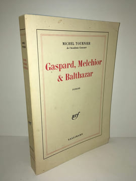 gaspard MELCHIOR BALTHAZAR roman Nrf Gallimard. Tournier Michel