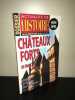 ACTUALITES DE L'HISTOIRE Dossier Hors Série LES CHATEAUX FORTS FRANCE bc9a. 
