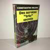 DES SERVICES TRES SECRETS. Constantin Melnik