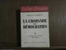 La croisade des démocraties 1 Formation de l. Georges Champeaux