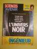 Sciences Et Avenir Nº865 L'Univers Noir Mars 2019. Sciences et Vie