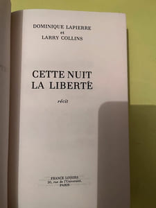 et Larry collins Cette nuit la liberte France Loisirs
