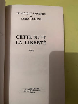 et Larry collins Cette nuit la liberte France Loisirs. Collins Larry