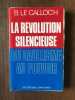 b LE CALLOC'H LA REVOLUTION SILENCIEUSE DU GAULLISME AU POUVOIR. 