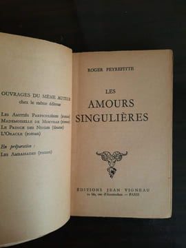 Les Amours Singulières flammarion envoi de l'auteur. Roger Peyrefitte
