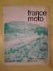France Moto Bulletin D'information de La f f m Nº 26 Octobre 1970. 