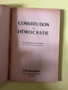 Constitution et D&eacute;mocratie. Les enseignements de l'Histoire. 