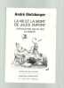 La Vida Y La Muerto Jules Dupont. André Gintzburger