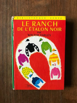 LE RANCH DE L'ETALON NOIR HACHETTE. Walter Farley