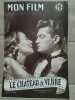 Mon Film n 430 Le château de verre 17 11 1954. 