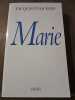 marie. Jacques Duquesne