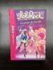lolirock Le pouvoir de l'amitié La Bibliothèque Rose. 