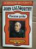 Floraison perdue La dynastie des forsyte. JOHN GALSWORTHY