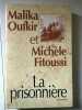 m Oufkir et m fitoussi La prisonnièr France loisirs. 