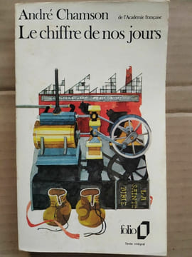 Le chiffre de nos jours. CHAMSON ANDRE