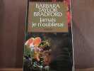 JAMAIS JE noublierai. Barbara Taylor Bradford