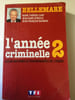 p bellemare L'ann&eacute;e criminelle 2 tf1. 