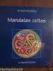 Mandalas celtes. Klaus Holitzka