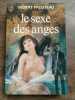Le sexe des anges J'ai lu. Gilbert Prouteau
