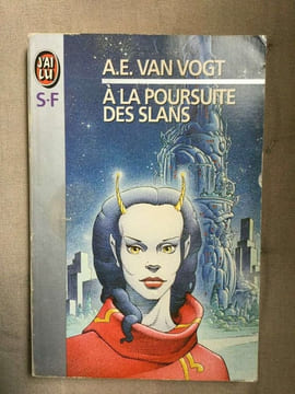 A e Van vogt A La poursuite des slans J'ai lu. undefined